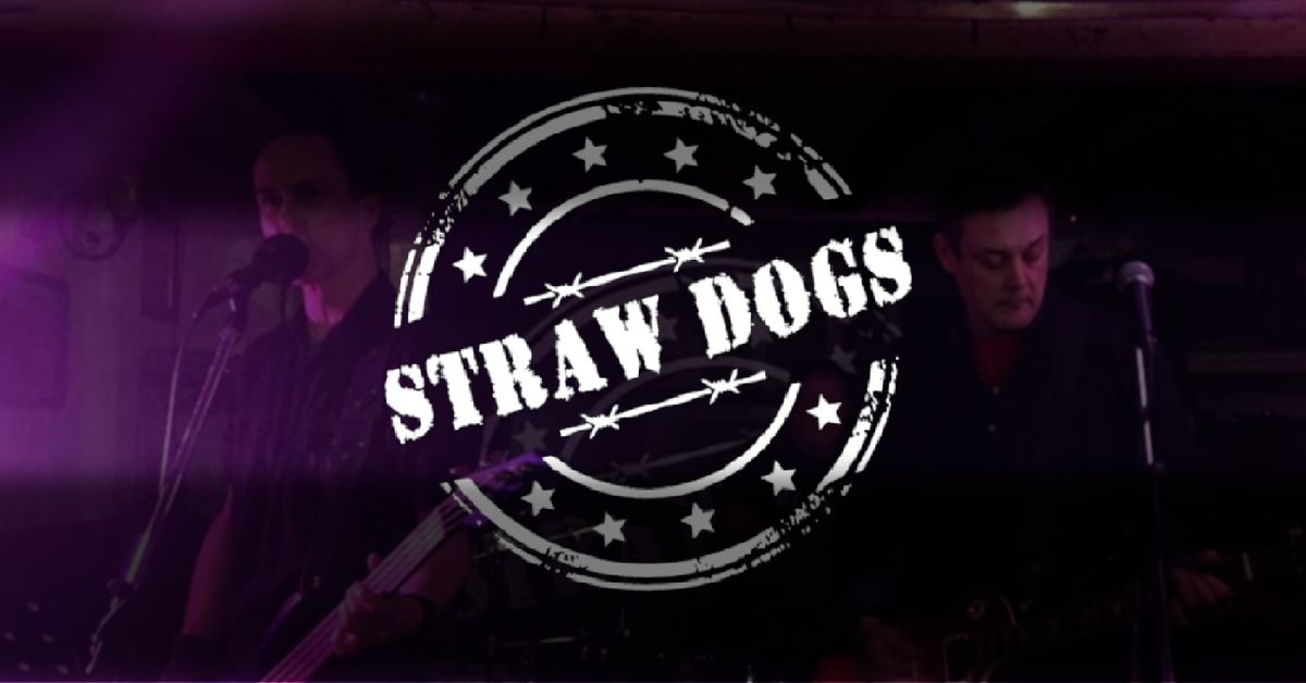 Straw Dogs at The Lion