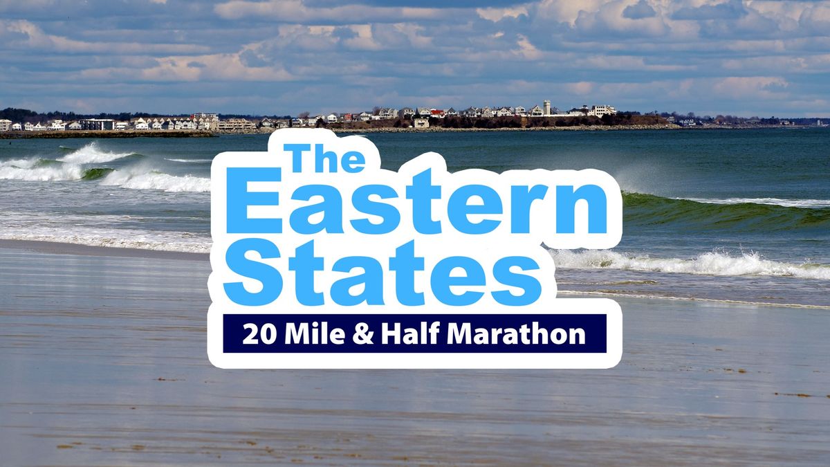 Eastern States 20 Miler & Half Marathon