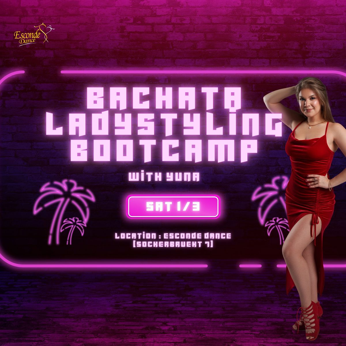 Bachata Ladystyling Bootcamp with Yuna 1\/3\ud83d\udc95