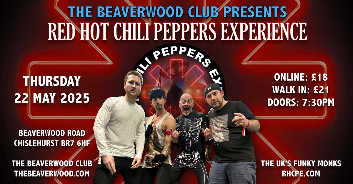 Red Hot Chili Peppers Experience: Live at The Beaverwood Club