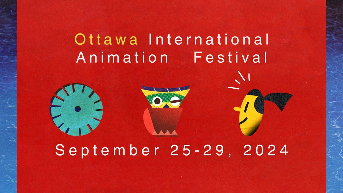 Ottawa International Animation Festival 2024