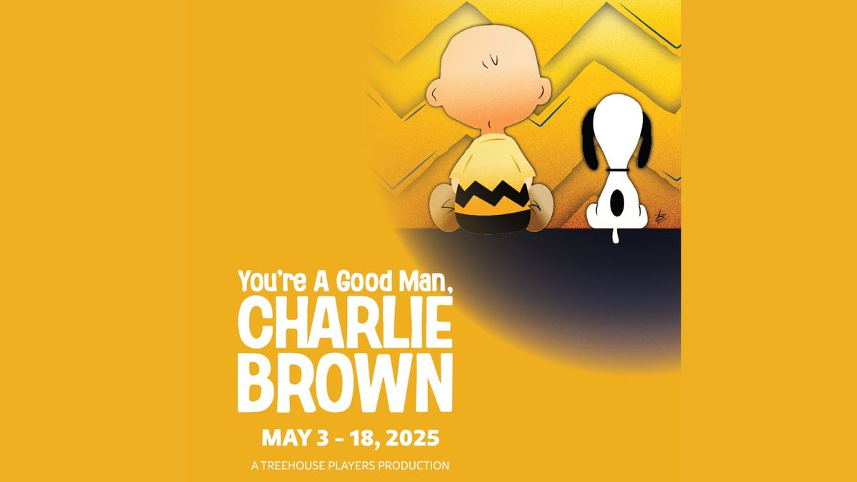 RTAA Presents | You're A Good Man Charlie Brown