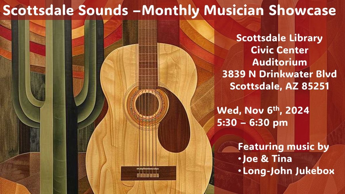 Scottsdale Library Music Showcase - Wednesday, November 6th 2024