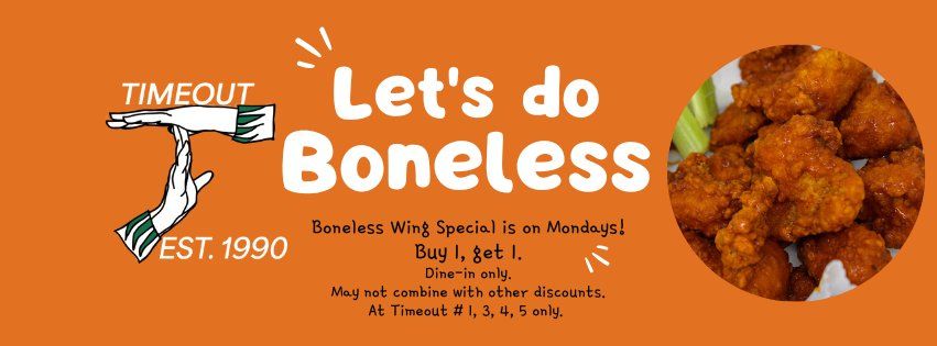 Bonless Wing Monday Special at Timeout