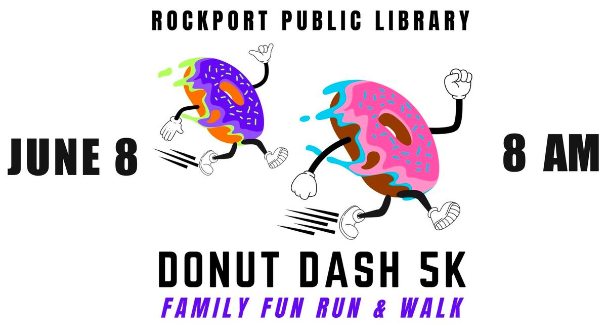 Rockport Library Donut Dash 5K Family Fun Walk\/Run