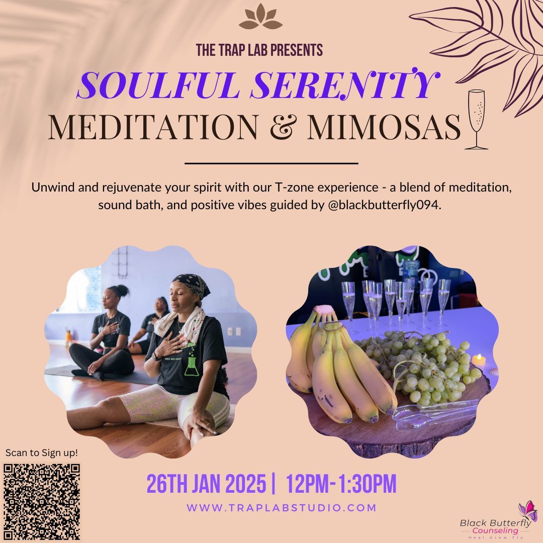 SOULFUL SERENITY | Meditation & Mimosas