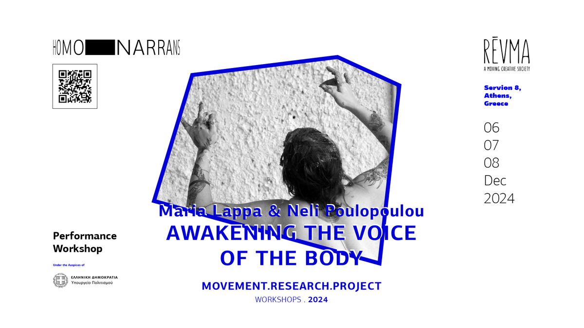 "Awakening the voice of the body" Performance Workshop with Maria Lappa & Neli Poulopoulou in Athens