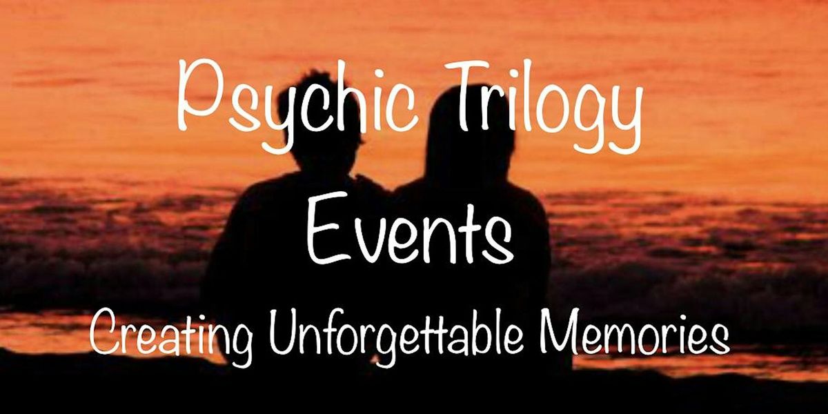 Northampton Psychic Trilogy - Where you see 3 Exceptional Psychics Mediums