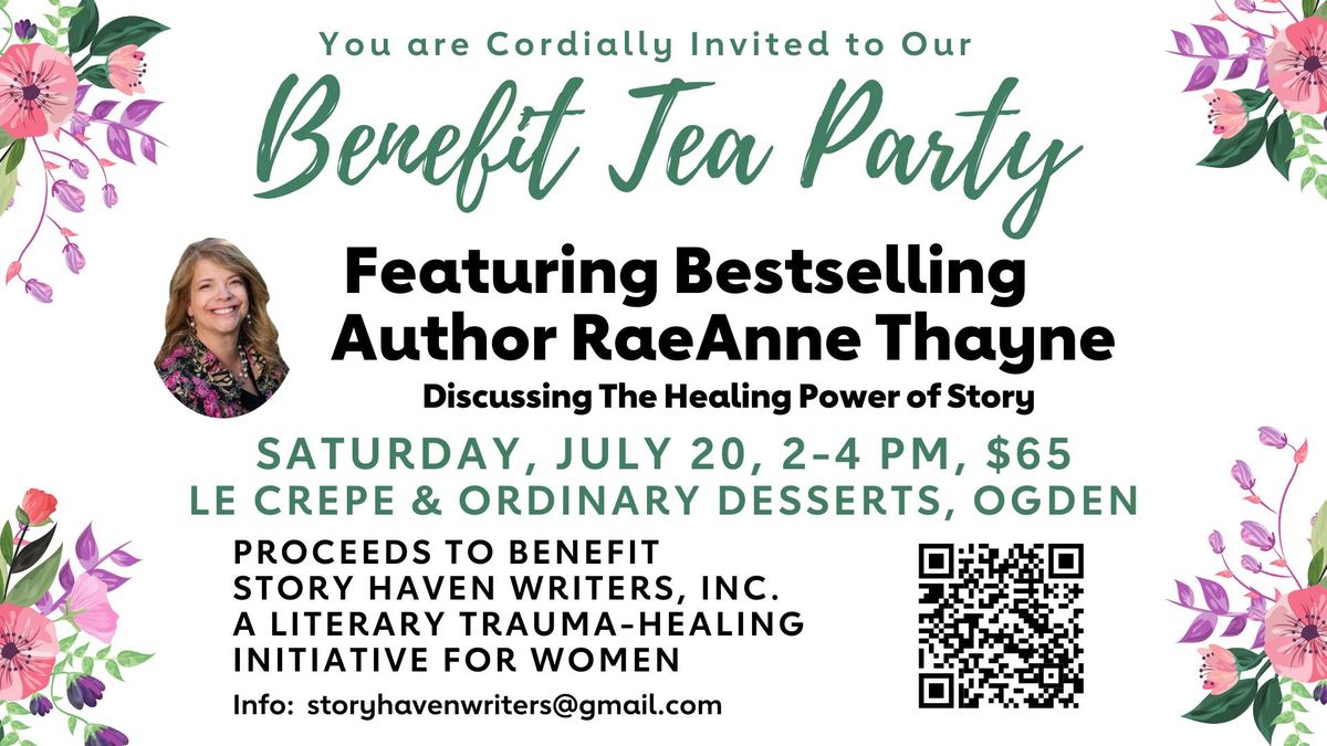 High Tea Benefit with Story Haven Writers and NYT Bestselling Author RaeAnne Thayne