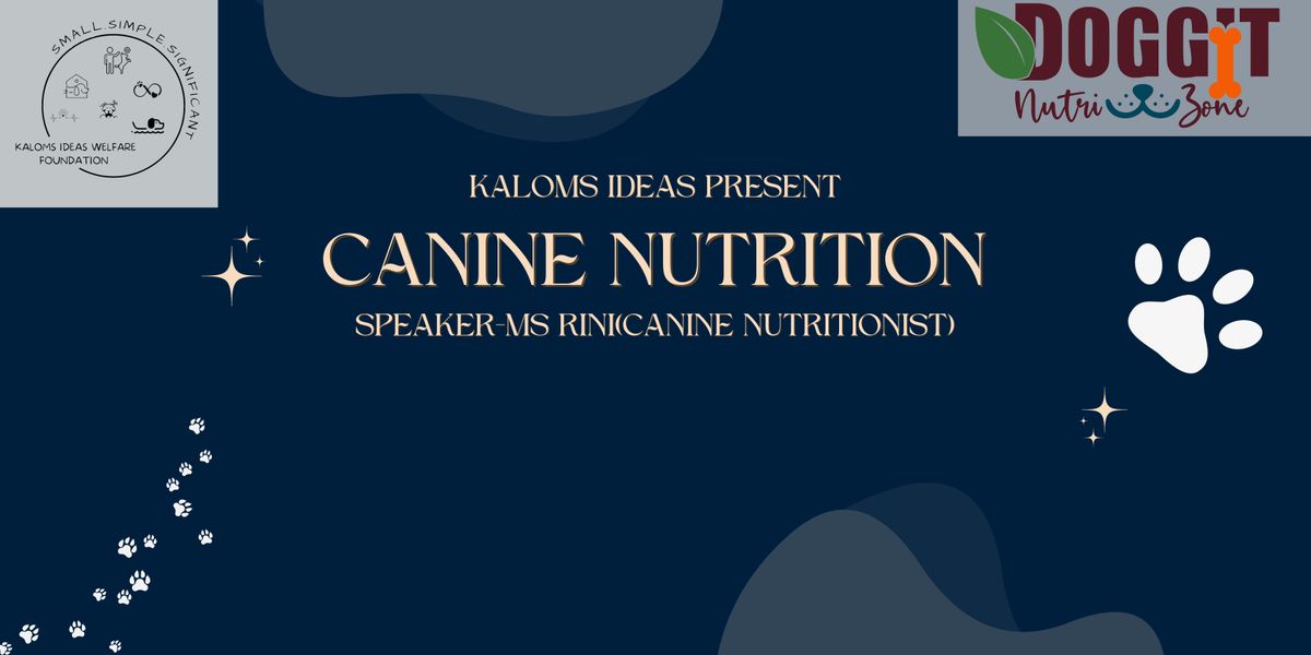 CANINE NUTRITION