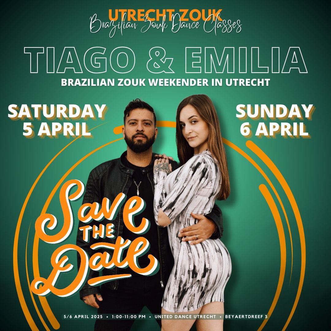 UZ Presents: Tiago & Emilia \ud83d\udd25 Brazilian Zouk Intensive Weekender in Utrecht!