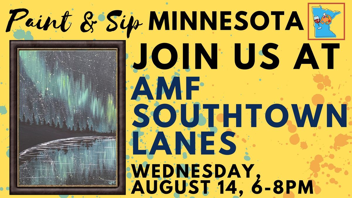 August 14 Paint & Sip at AMF Southtown Lanes