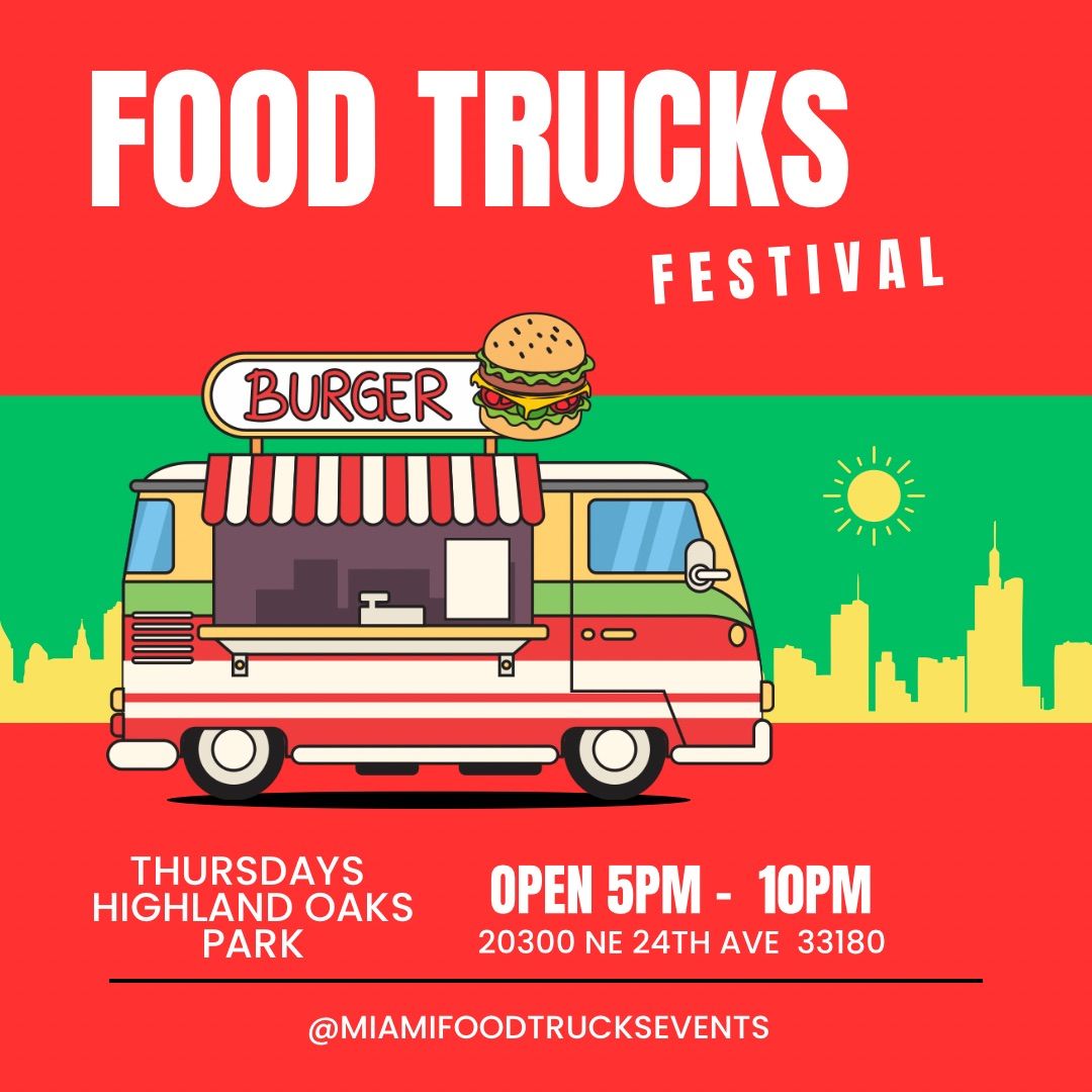 Food Trucks Thursdays Highland Oaks Park