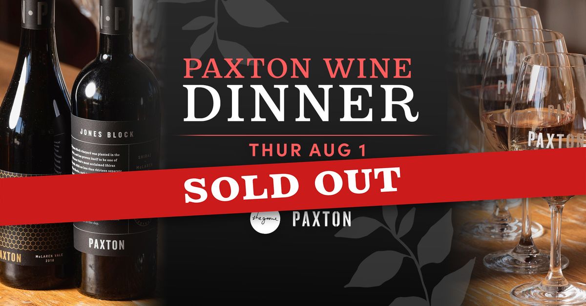 Paxton Wine Dinner *Sold Out*