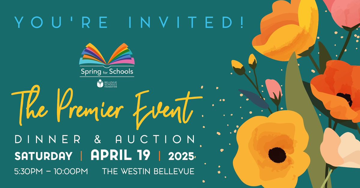 Bellevue Schools Foundation Spring for Schools Gala 2025