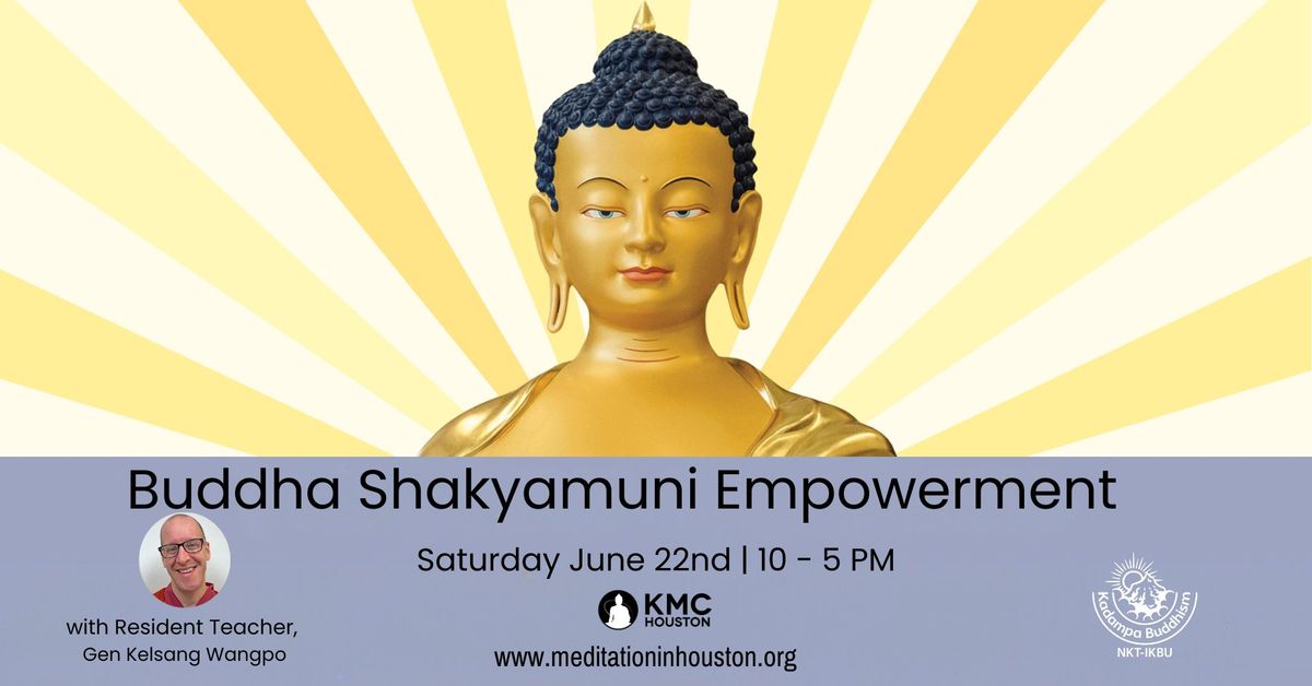 Empowerment of Buddha Shakyamuni & Commentary to Liberating Prayer