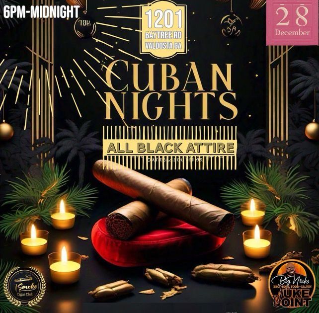 7 Smoke presents: CUBAN NIGHTS "All Black Affair"