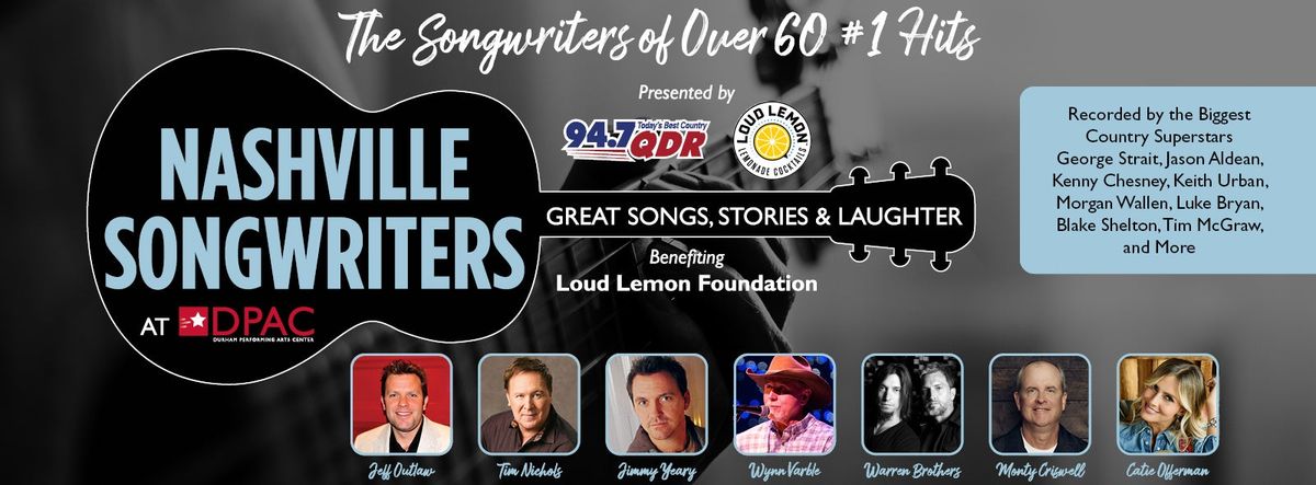 Nashville Songwriters at DPAC at Durham Performing Arts Center