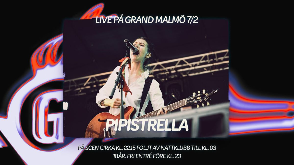 Pipistrella live p\u00e5 Grand