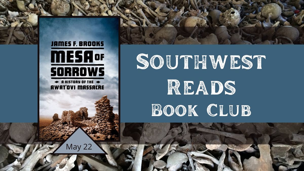 Southwest Reads Book Club: Mesa of Sorrows