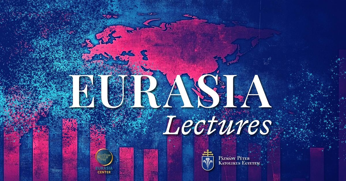 Eurasia Lectures