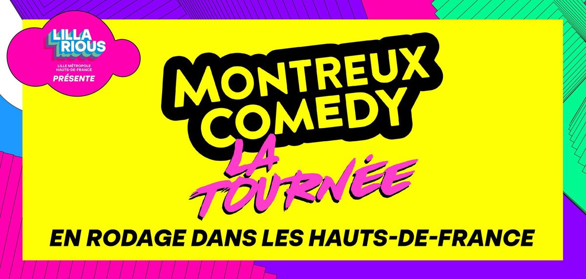 Montreux Comedy - Th\u00e9\u00e2tre Municipal, B\u00e9thune - 31.01.2025