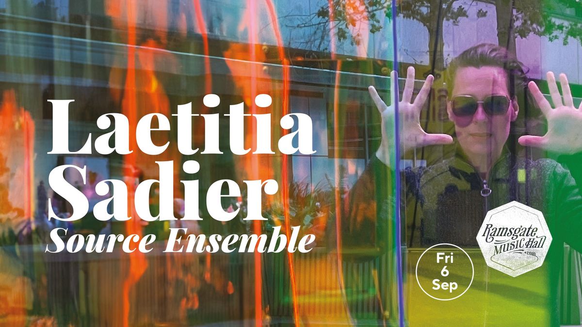 Laetitia Sadier Source Ensemble