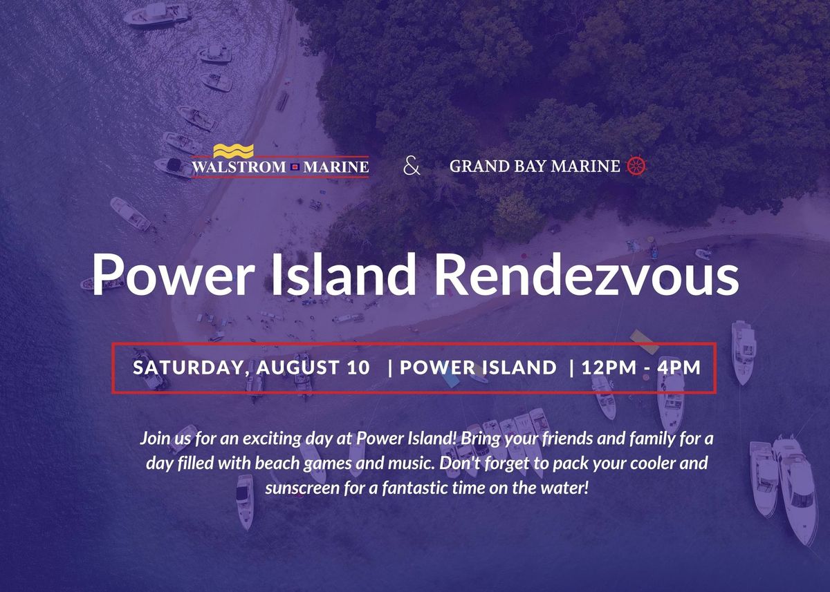 Power Island Rendezvous | Traverse City