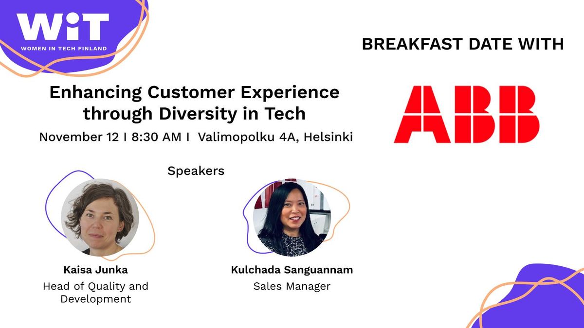 WiT Breakfast Date with ABB: Enhancing Customer Experience through Diversity in Tech 