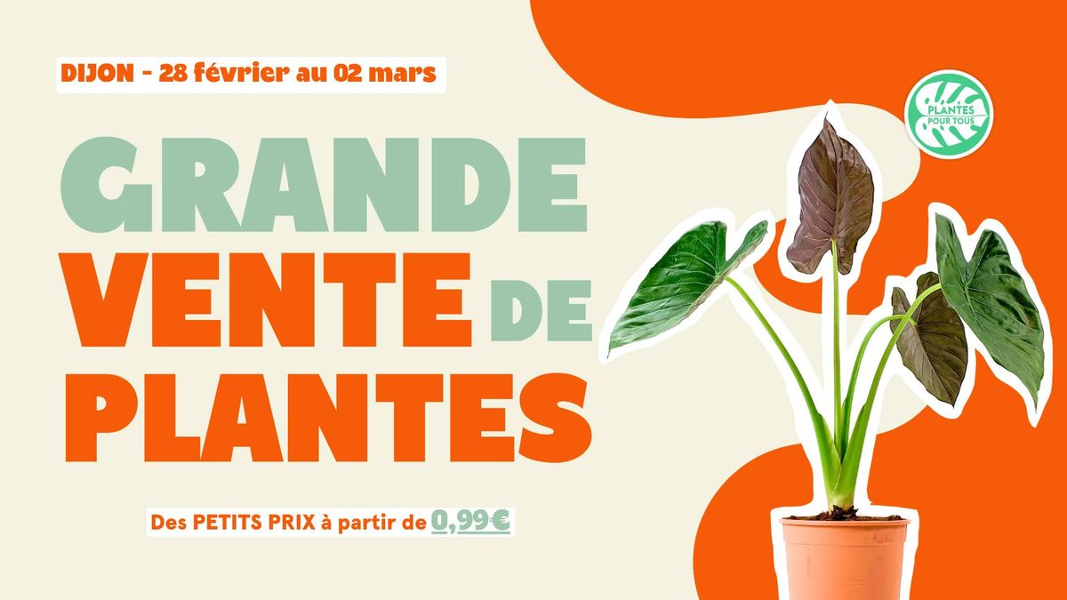 Grande Vente de Plantes - Dijon