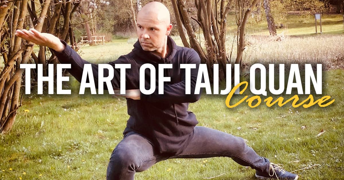 The Art of Taiji Quan Course 6-weeks