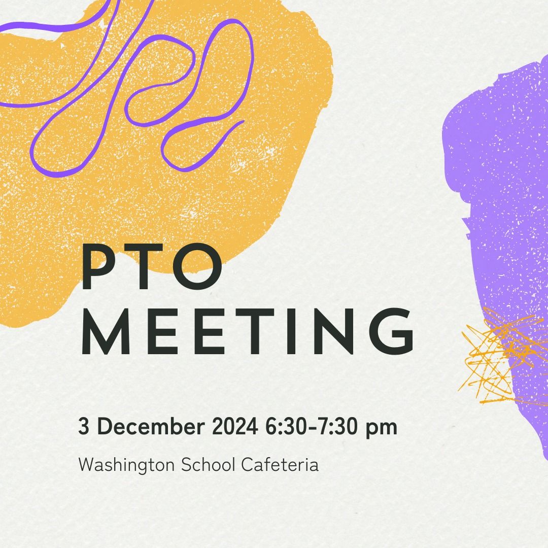 Monthly PTO Meeting