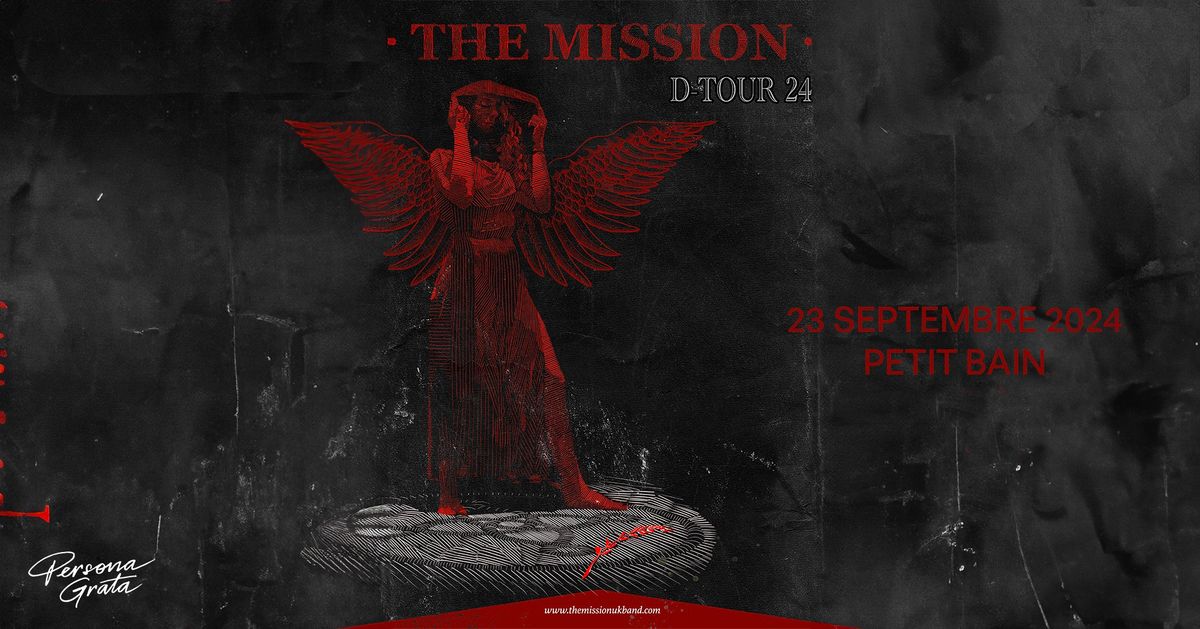 The Mission + Divine Shade @ Petit Bain \/\/ 23.09.2024