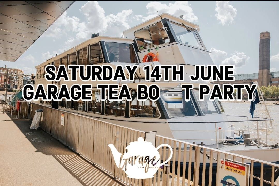 Garage Tea Bo\ud83d\udef3t Party