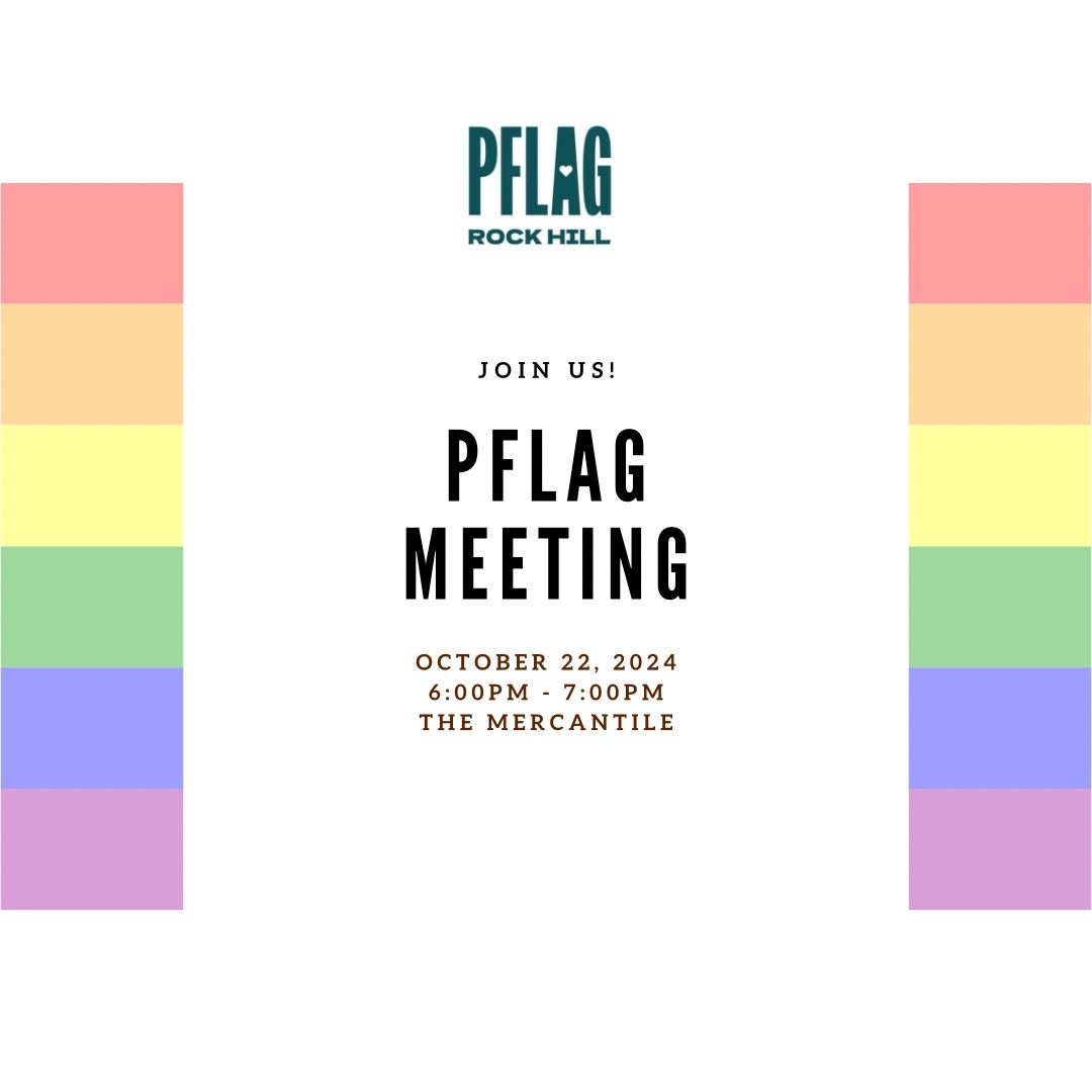 PFLAG Meeting - Rock Hill