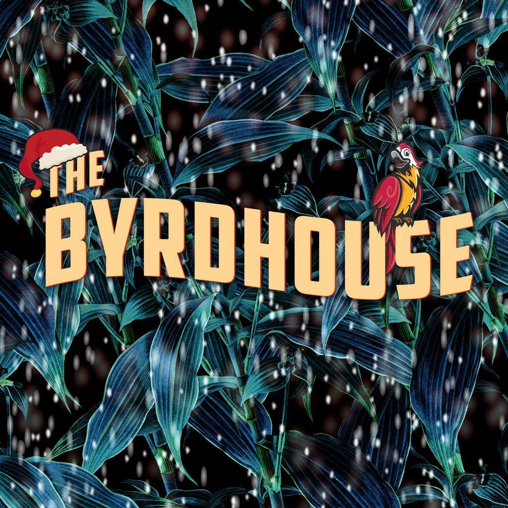 The Byrdhouse Xmas Special : Bath