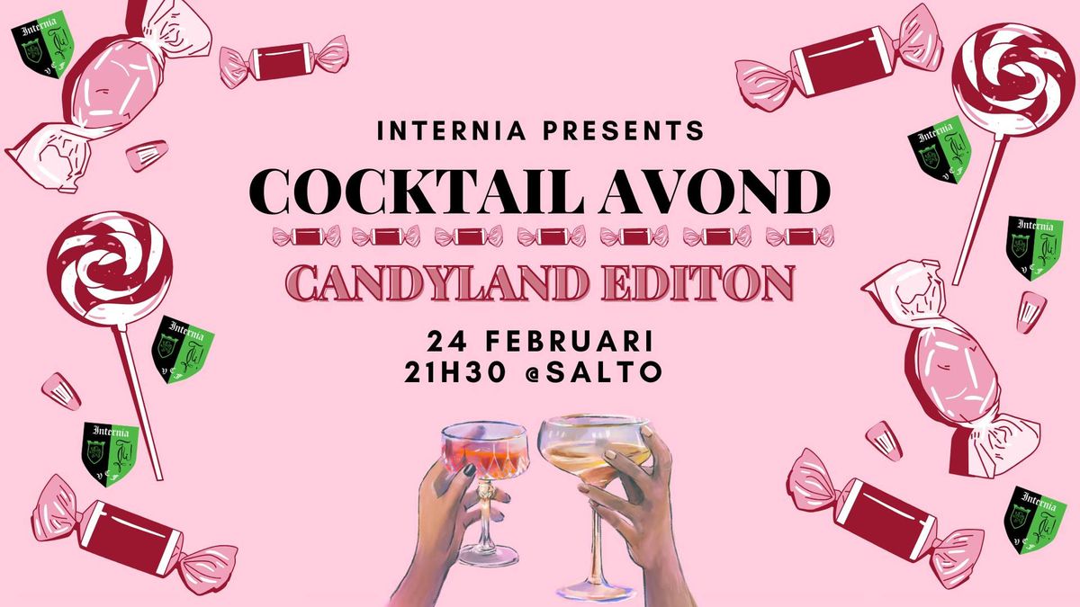 Cocktailavond Internia - Candyland edition