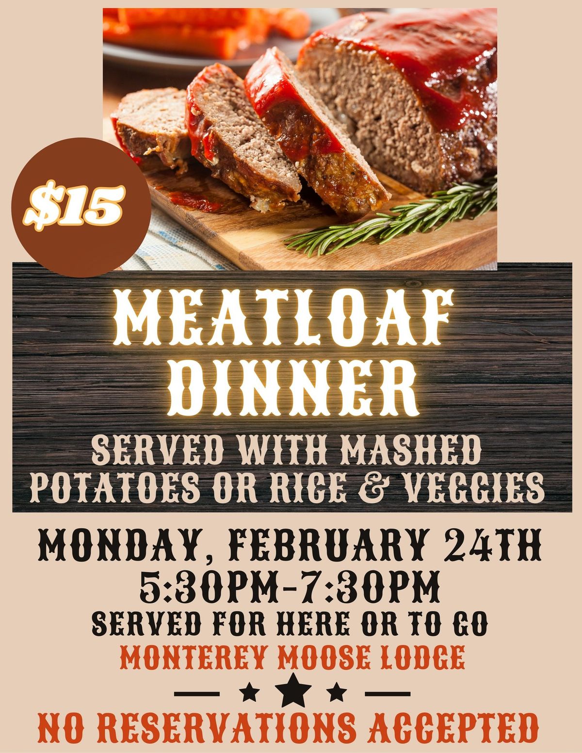 Homemade MEATLOAF Dinner Monday February 24th