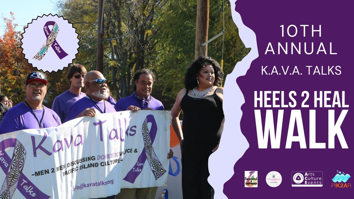 K.A.V.A. Talks 10th Annual Heels 2 Heal 1 Mile Walk for Domestic Violence Awareness Month