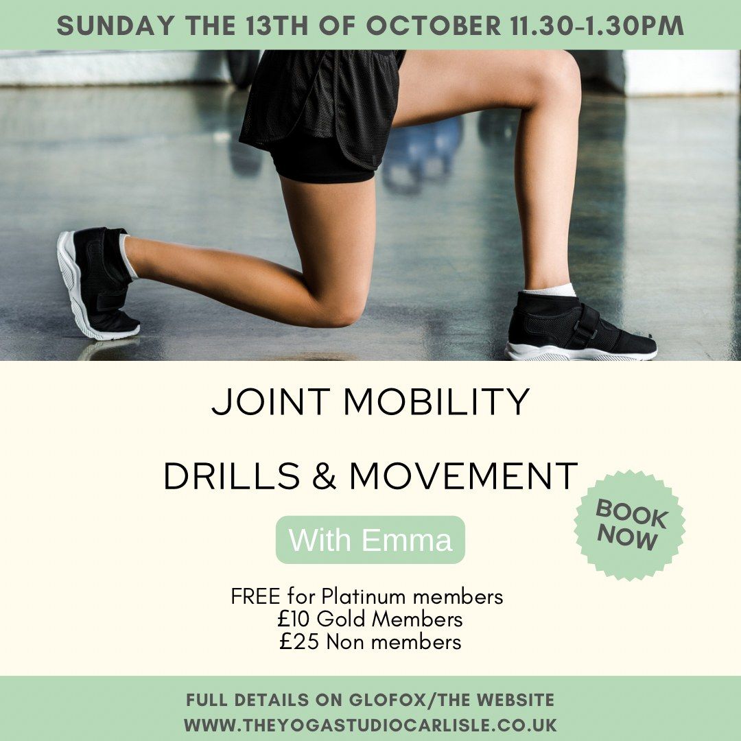 Joint mobility- drills & movement!