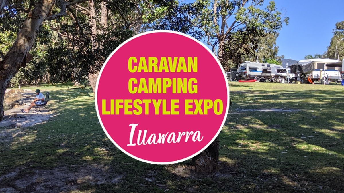 Illawarra Caravan Camping Lifestyle Expo