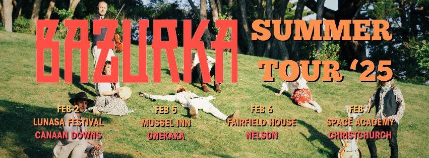 Bazurka Summer Tour '25: Mussel Inn