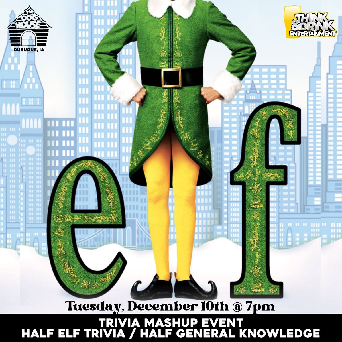 Elf Trivia Night @ Dog House Lounge (Dubuque, IA) \/ Tuesday, December 10th @ 7pm