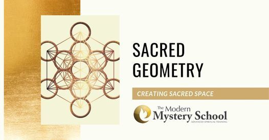 Sacred Geometry 1: Creating Sacred Space