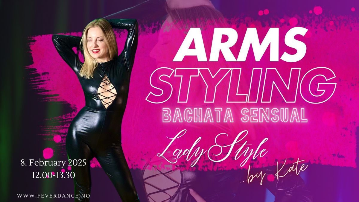 Bachata Ladies Arms Styling with Kate  08.02.2025