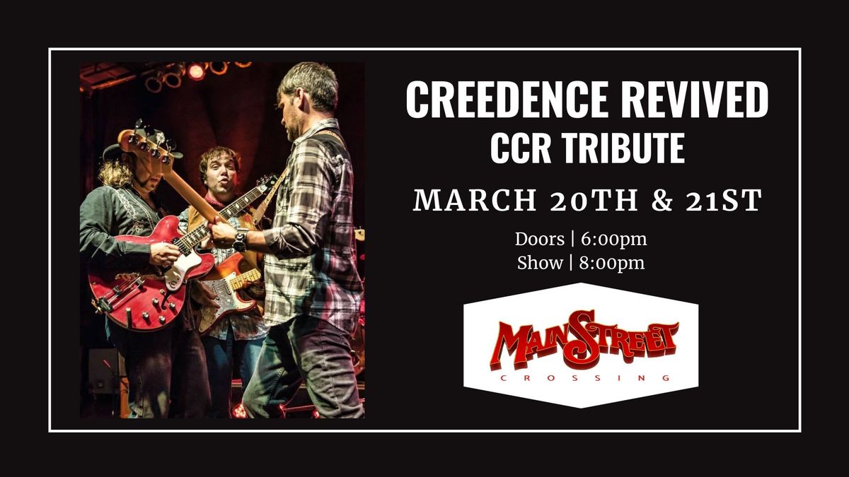 Creedence Clearwater Revival Tribute - Creedence Revived | LIVE at Main Street Crossing