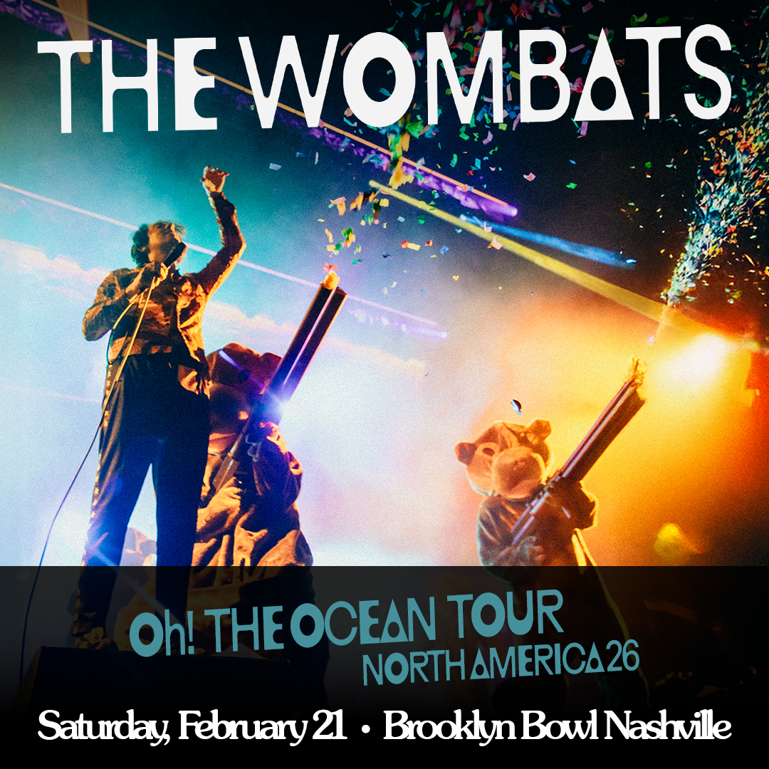 The Wombats: Oh! The Ocean at The Fillmore Charlotte