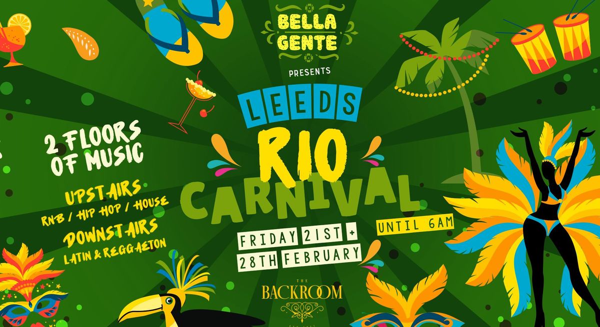 \ud83d\udc83 Rio Carnival 2025 \ud83c\udde7\ud83c\uddf7 Bella Gente @ The Backroom | Reggaeton x RnB - Friday 28th  February (Part 2)