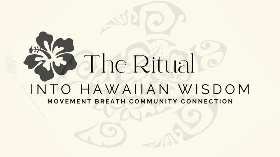 The Ritual - Conscious Movement, Breath, Community, Connection