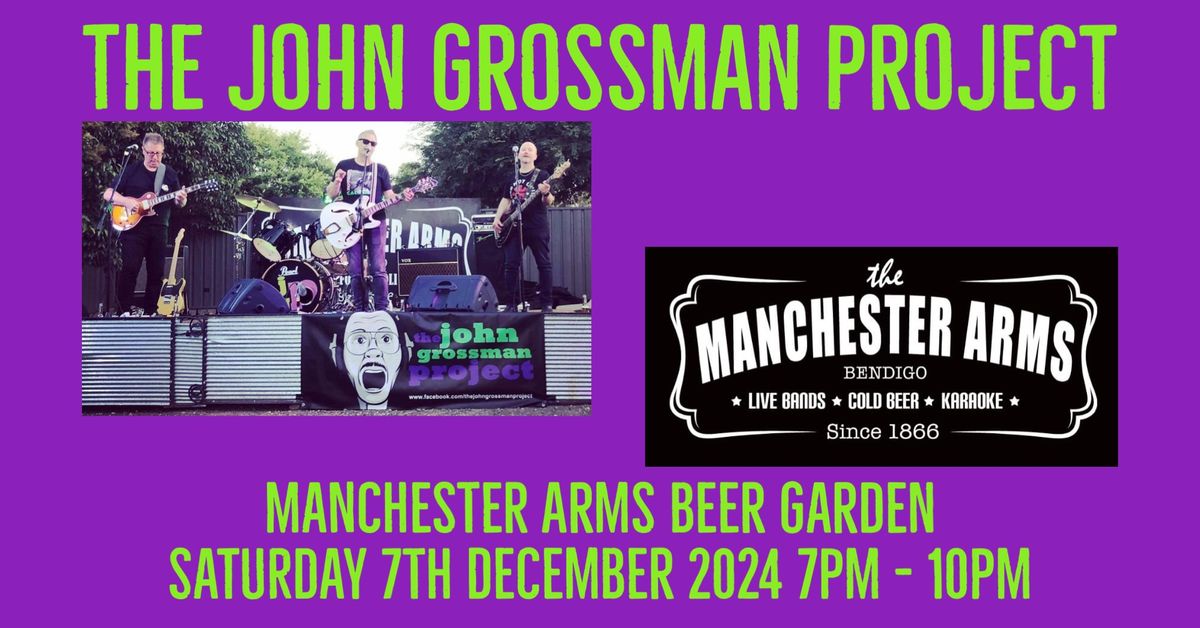 The John Grossman Project in the Manny Beer Garden